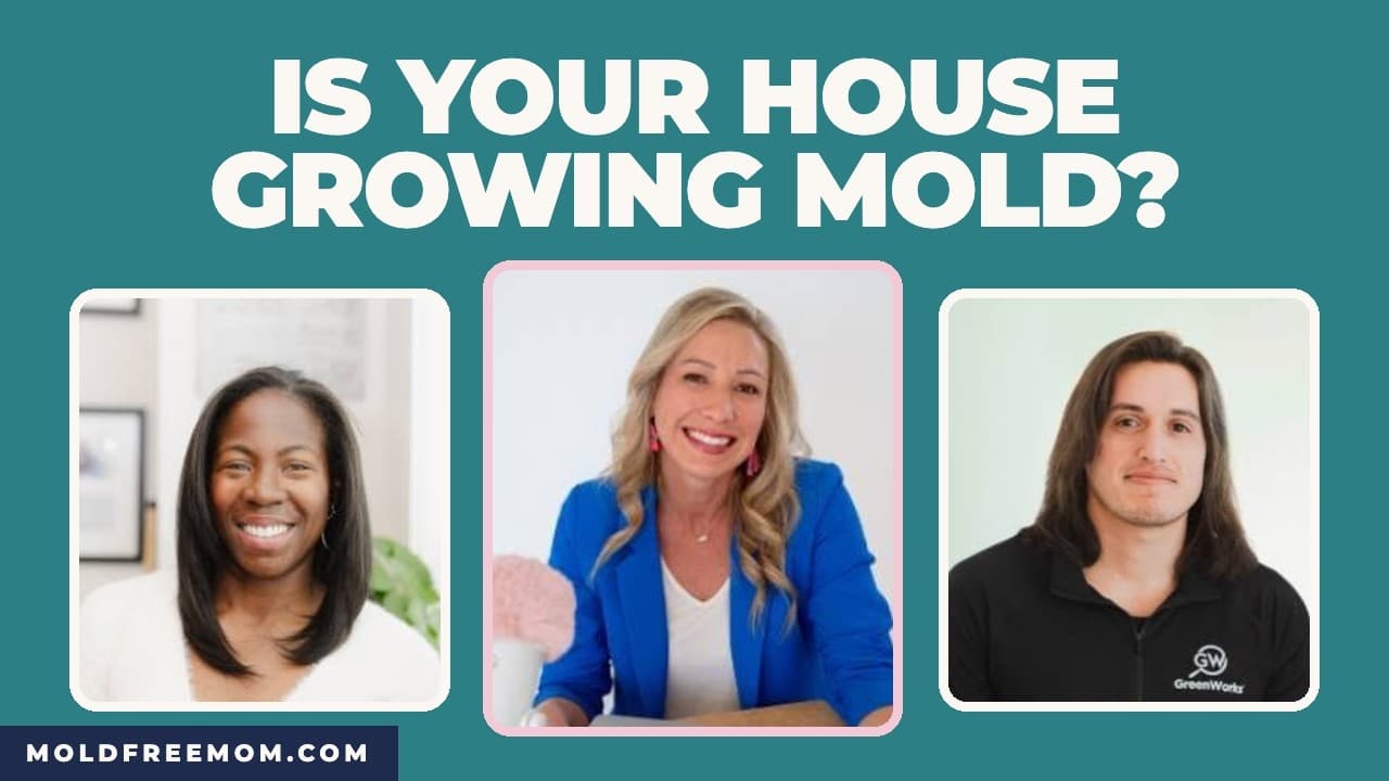 86 | Are You Accidentally Growing Mold in Your Own Home? with Harmony Brownwood & Aaron Cantu